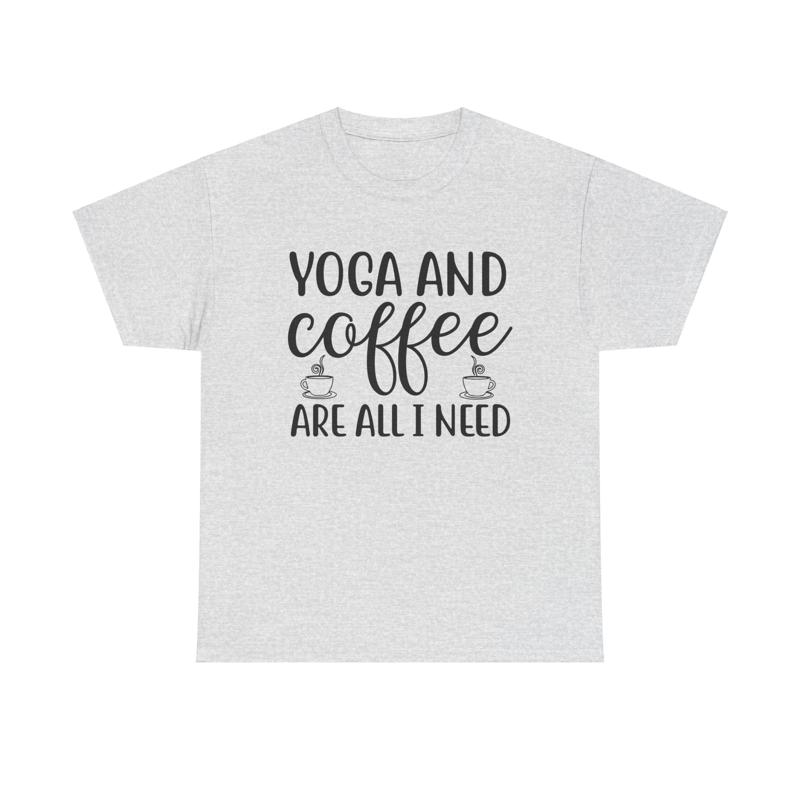 Yoga Fitness Quotes - Yoga und Kaffee T-Shirt lustiges Zen-Meditation